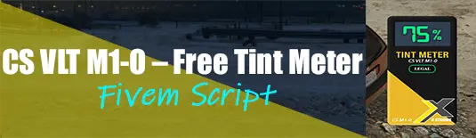 Preview of [Free] [Release] CS VLT M1-O – Free Tint Meter
