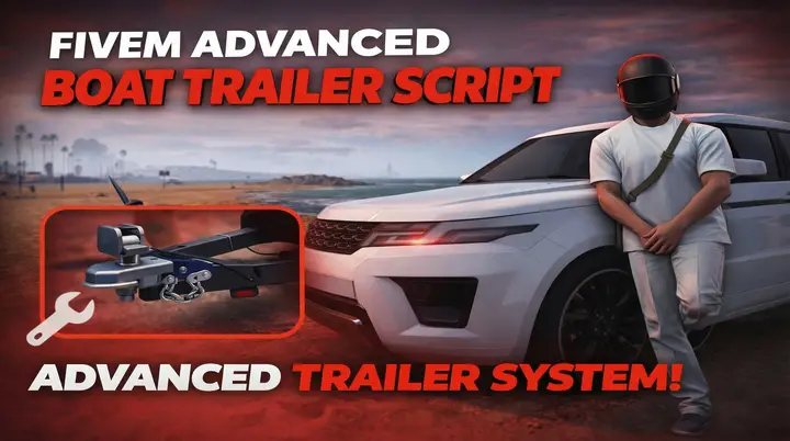 Preview of [FREE] FiveM Boat Trailer Script by Kairox | Advanced & Realistic Towing System [ESX & QBCore]