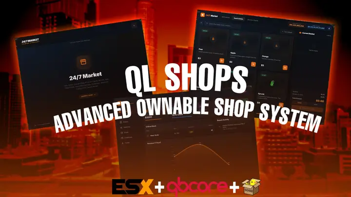 Preview of QL Shops - Advanced Ownable Shop System | STANDALONE | ESX/QBCore/QBox