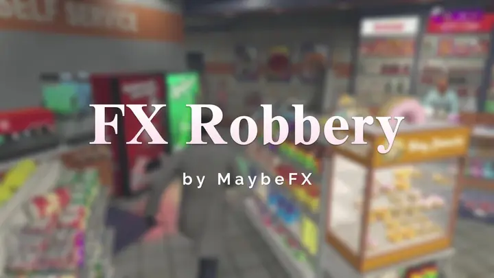 Preview of [FREE] [RELEASE] FX Robbery - Shop Robberies