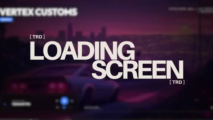 Preview of TRD Loading Screen