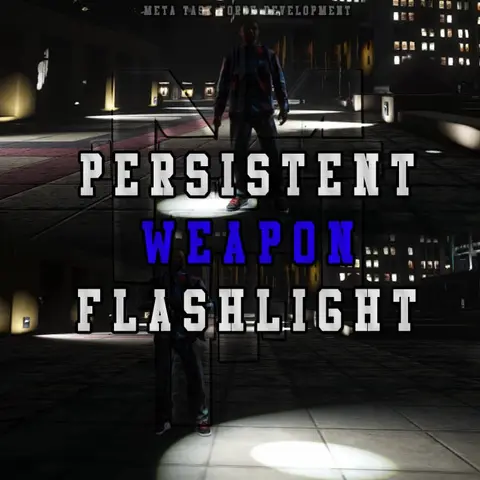 Preview of [FREE] Persistent Weapon Flashlight