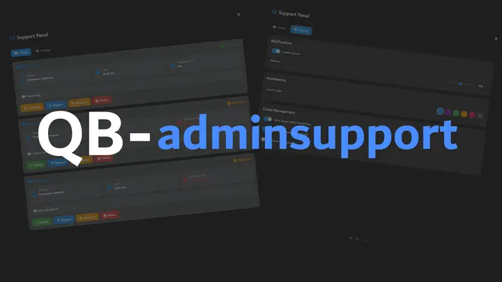 Preview of QB-adminsupport | Ticket Panel | Ticket System for QBCore :clipboard: | FREE RELEASE